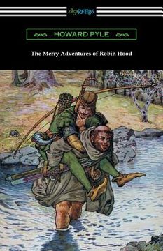 portada The Merry Adventures of Robin Hood (Illustrated) (en Inglés)