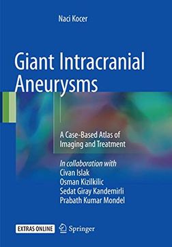 portada Giant Intracranial Aneurysms: A Case-Based Atlas of Imaging and Treatment (in English)