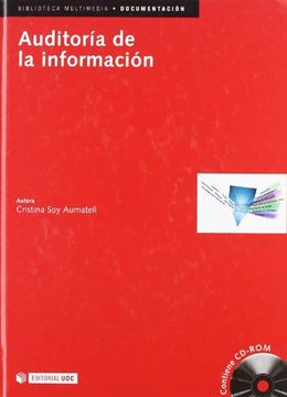portada Auditoria de la Informacion: Analisis de la Informacion Generada en la Empresa (Incluye Cd-Rom)