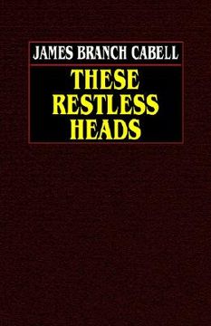 portada these restless heads (en Inglés)