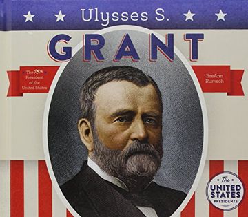 portada Ulysses S. Grant (United States Presidents *2017)