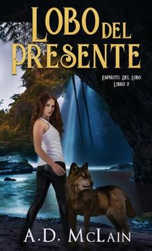 portada Lobo del Presente (in Spanish)