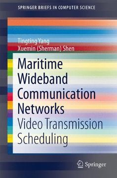 portada Maritime Wideband Communication Networks: Video Transmission Scheduling (Springerbriefs in Computer Science) 