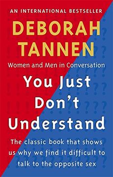 portada You Just Don't Understand: Women and Men in Conversation
