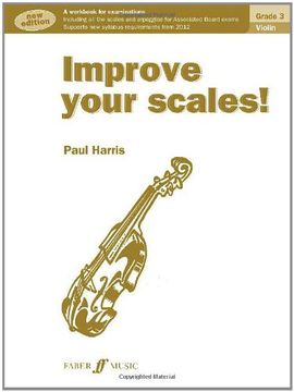portada Improve Your Scales! Violin Grade 3