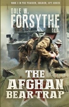 portada Afghan Bear Trap (Teacher, Soldier, Spy)
