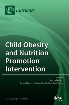 portada Child Obesity and Nutrition Promotion Intervention (en Inglés)