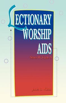 portada lectionary worship aids: series iv cycle a (en Inglés)