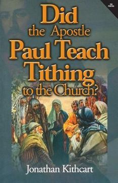 portada Did the Apostle Paul Teach Tithing to the Church? (en Inglés)