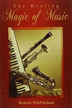 the healing magic of music (en Inglés)
