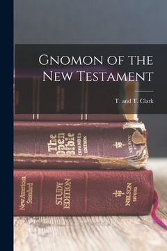 portada Gnomon of the New Testament (en Inglés)
