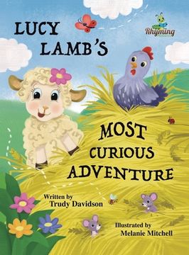 portada Lucy Lamb's Most Curious Adventure: A farm adventure about being brave and meeting new friends (in English)