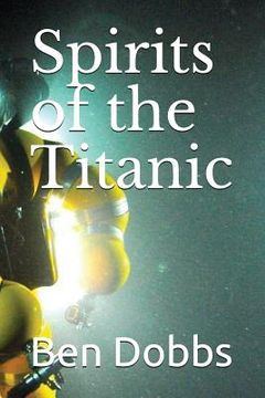 portada Spirits of the Titanic