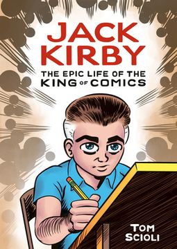 portada Jack Kirby: The Epic Life of the King of Comics (en Inglés)