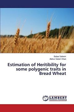 portada Estimation of Heritibility for some polygenic traits in Bread Wheat