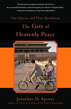portada The Gate of Heavenly Peace: The Chinese and Their Revolution, 1895- 1980 (in English)