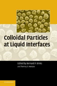 portada Colloidal Particles at Liquid Interfaces (en Inglés)