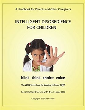 portada Intelligent Disobedience for Children: A Handbook for Parents and Other Caregivers (en Inglés)
