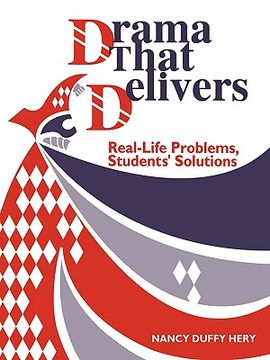portada drama that delivers: real-life problems, students' solutions