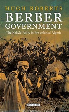 portada Berber Government: The Kabyle Polity in Pre-Colonial Algeria