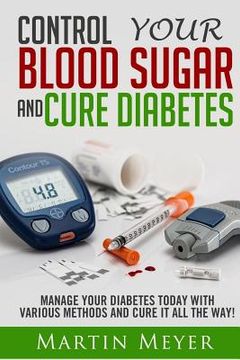 portada Blood Sugar Solution and Cure Diabetes: How to reverse diabetes, lose weight quickly and Lower Blood Sugar. Type 2 Diabetes diet, Insulin Resistance d (en Inglés)