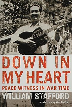 down in my heart,peace witness in war time