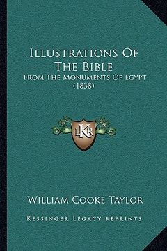 portada illustrations of the bible: from the monuments of egypt (1838) (in English)