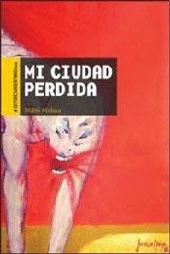 portada Mi Ciudad Perdida (in Spanish)