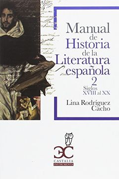portada Manual de historia de la literatura española Vol. 2: Siglos XVIII-XX