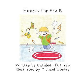 portada Hooray for Pre-K (en Inglés)