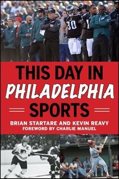 portada This Day in Philadelphia Sports