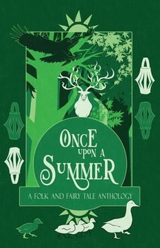 portada Once Upon a Summer: A Folk and Fairy Tale Anthology (in English)