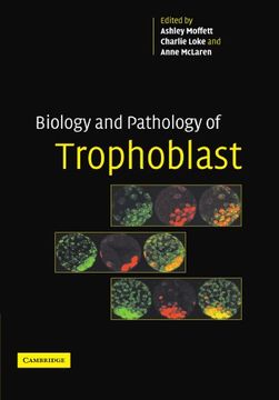 portada Biology and Pathology of Trophoblast (en Inglés)