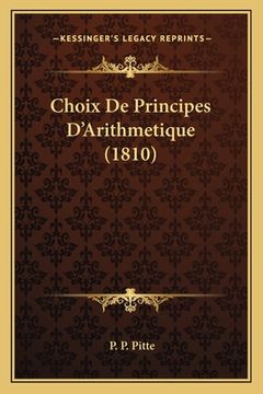 portada Choix De Principes D'Arithmetique (1810) (en Francés)
