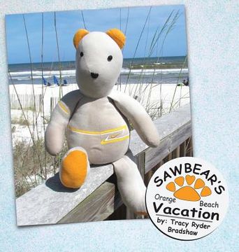 portada Sawbear's Orange Beach Vacation (en Inglés)