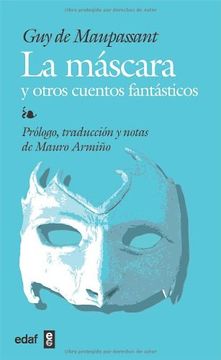 portada Mascara y Otros Cuentos, la (Biblioteca Edaf) (in Spanish)