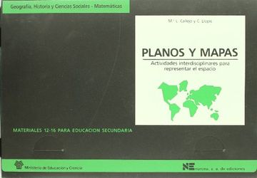 portada Planos y Mapas: Actividades Interdisciplinares Para Representar el Espacio. (Geografía, Historia y Ciencias Sociales-Matemáticas) (in Spanish)
