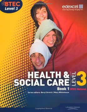 portada BTEC Level 3 National Health and Social Care: Student Book 1 (Level 3 BTEC National Health and Social Care)