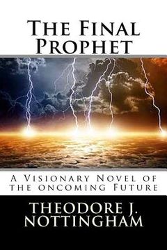 portada The Final Prophet (en Inglés)