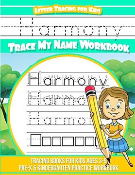 portada Harmony Letter Tracing for Kids Trace my Name Workbook: Tracing Books for Kids Ages 3-5 Pre-K & Kindergarten Practice Workbook (en Inglés)