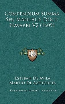 portada Compendium Summa Seu Manualis Doct. Navarri V2 (1609) (en Latin)
