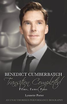 portada Benedict Cumberbatch, Transition Completed: Films, Fame, Fans (in English)