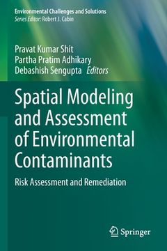portada Spatial Modeling and Assessment of Environmental Contaminants: Risk Assessment and Remediation