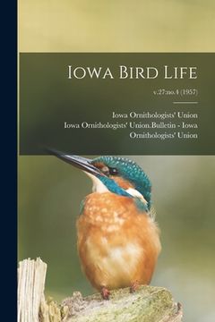 portada Iowa Bird Life; v.27: no.4 (1957) (in English)