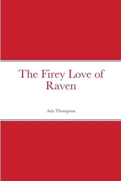 portada The Firey Love of Raven (en Inglés)