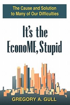 portada it's the econome, stupid (en Inglés)