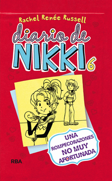 portada Una rompecorazones no muy afortunada (Diario de Nikki 6) (in Spanish)