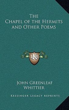 portada the chapel of the hermits and other poems (in English)