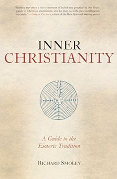 portada Inner Christianity: A Guide to the Esoteric Tradition (in English)