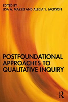 portada Postfoundational Approaches to Qualitative Inquiry (en Inglés)